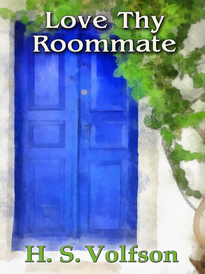cover image of Love Thy Roommate